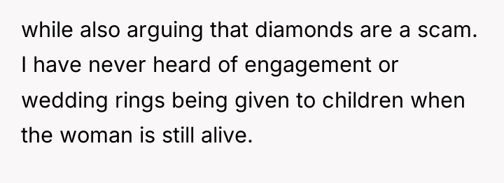 while also arguing that diamonds are a scam. I have...