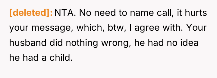 [deleted] NTA. No need to name call, it hurts your...
