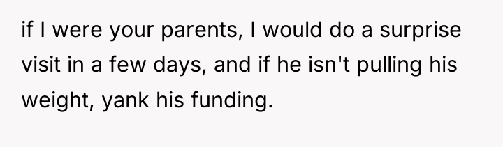 if I were your parents, I would do a surprise...