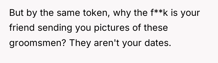 But by the same token, why the f**k is your...