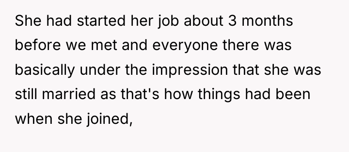 She had started her job about 3 months before we...