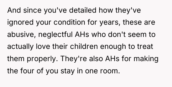 And since you've detailed how they've ignored your condition for...