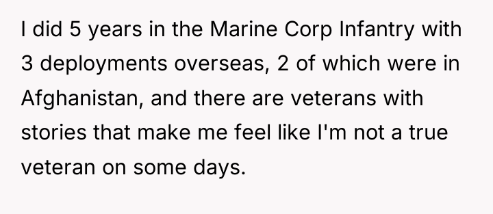 I did 5 years in the Marine Corp Infantry with...