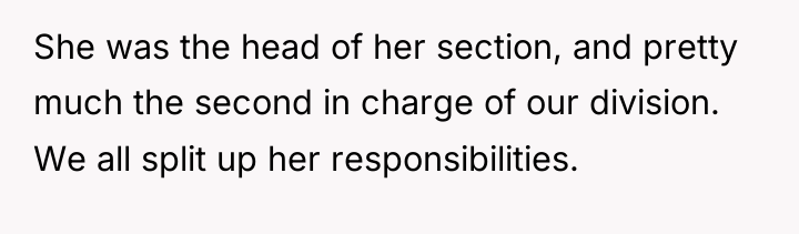 She was the head of her section, and pretty much...