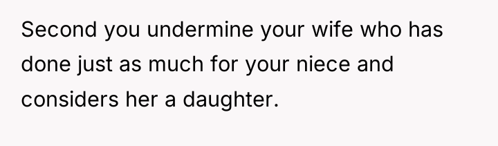 Second you undermine your wife who has done just as...