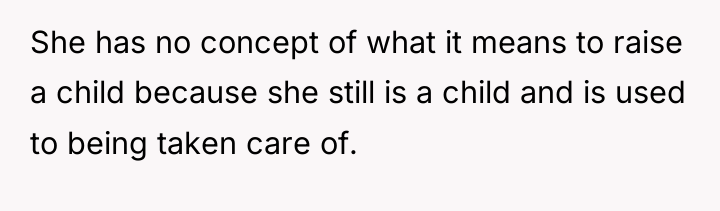 She has no concept of what it means to raise...