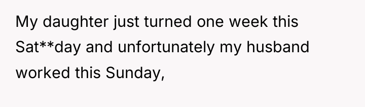 My daughter just turned one week this Sat**day and unfortunately...
