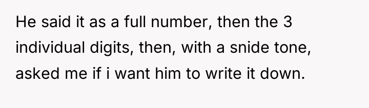 He said it as a full number, then the 3...