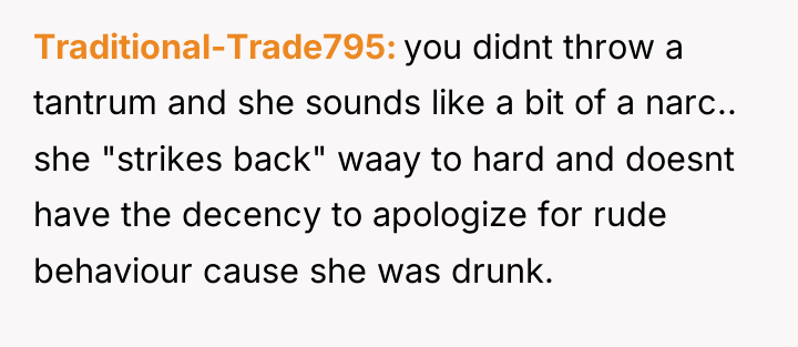 Traditional-Trade795 you didnt throw a tantrum and she sounds like...