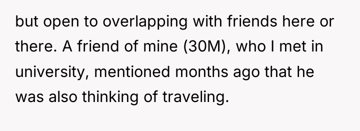 but open to overlapping with friends here or there. A...
