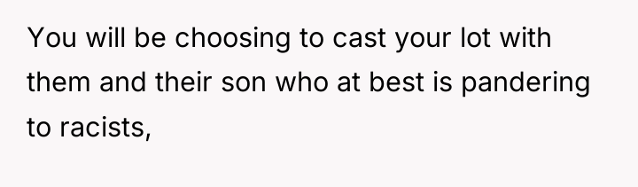 You will be choosing to cast your lot with them...