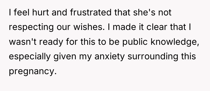 I feel hurt and frustrated that she's not respecting our...