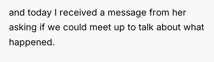and today I received a message from her asking if...