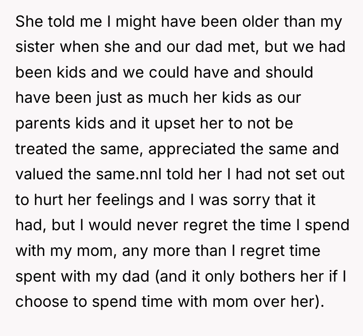 She told me I might have been older than my...