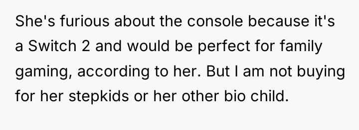 She's furious about the console because it's a Switch 2...
