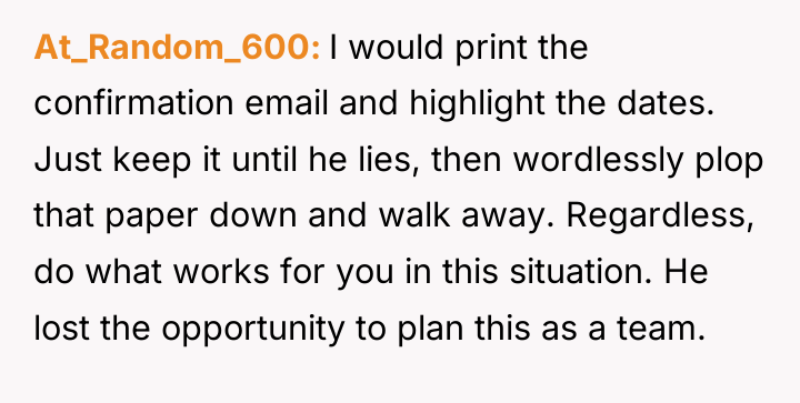 At_Random_600 I would print the confirmation email and highlight the...