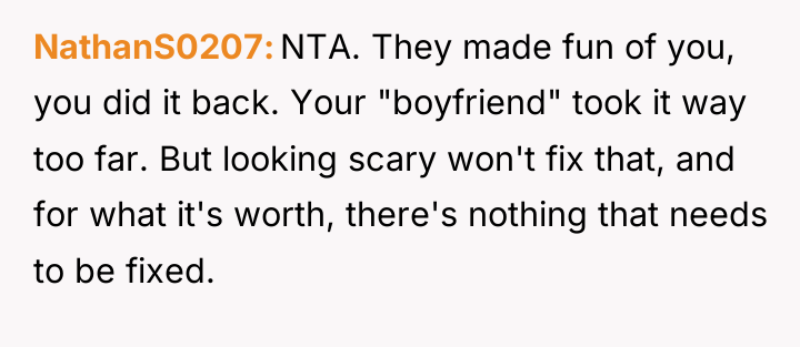 NathanS0207 NTA. They made fun of you, you did it...