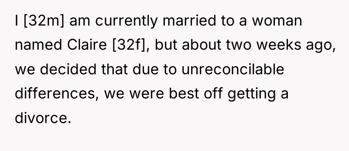 I [32m] am currently married to a woman named Claire...