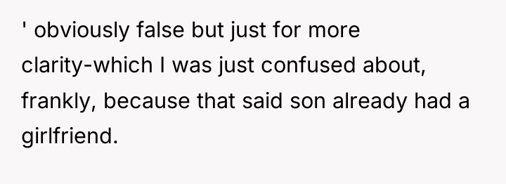 ' obviously false but just for more clarity-which I was...