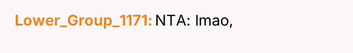 Lower_Group_1171 NTA: lmao,