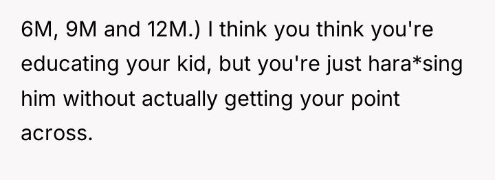 6M, 9M and 12M.) I think you think you're educating...