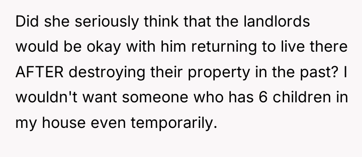 Did she seriously think that the landlords would be okay...