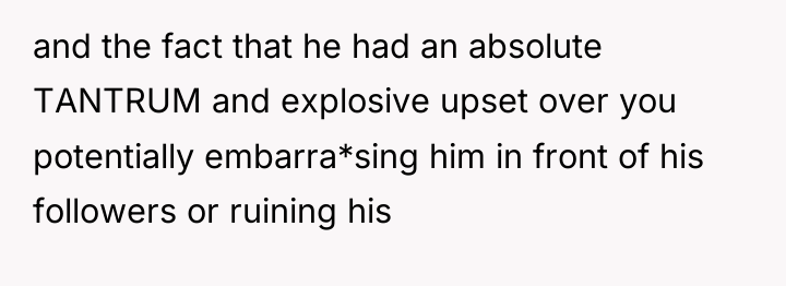 and the fact that he had an absolute TANTRUM and...