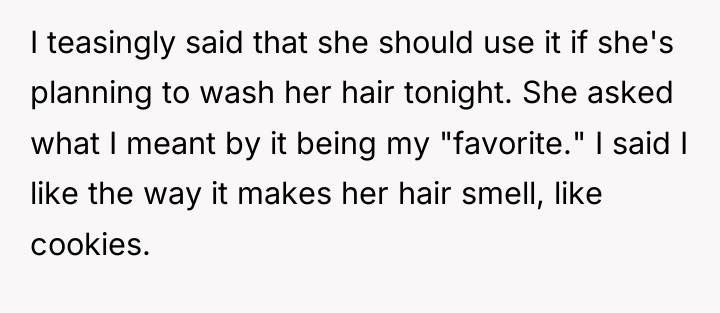 I teasingly said that she should use it if she's...