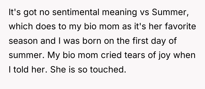 It's got no sentimental meaning vs Summer, which does to...