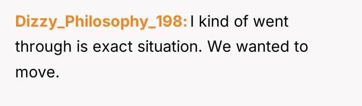 Dizzy_Philosophy_198 I kind of went through is exact situation. We...
