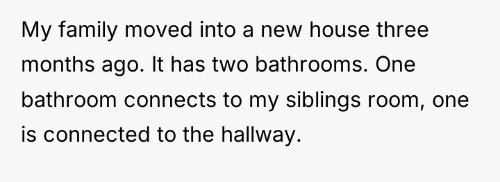 My family moved into a new house three months ago....