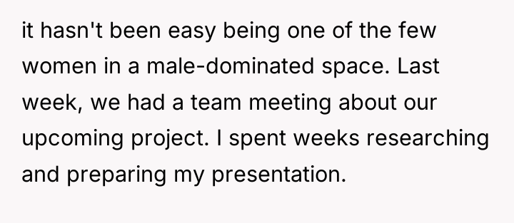 it hasn't been easy being one of the few women...