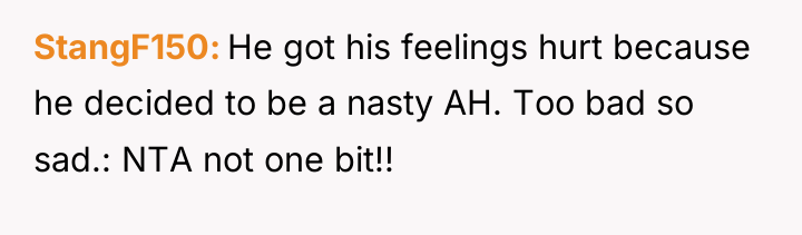 StangF150 He got his feelings hurt because he decided to...
