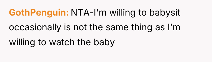 GothPenguin NTA-I'm willing to babysit occasionally is not the same...