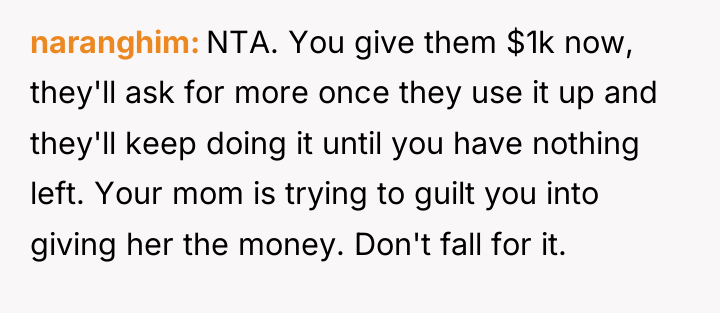 naranghim NTA. You give them $1k now, they'll ask for...