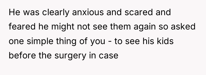 He was clearly anxious and scared and feared he might...