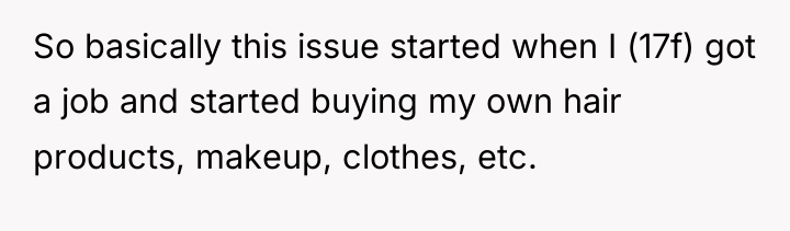So basically this issue started when I (17f) got a...