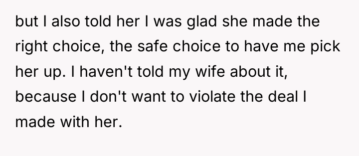 but I also told her I was glad she made...