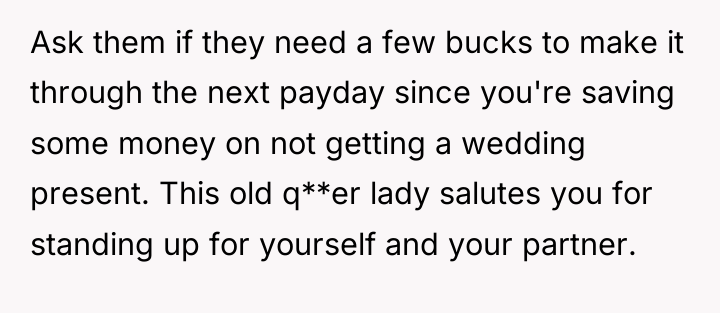 Ask them if they need a few bucks to make...