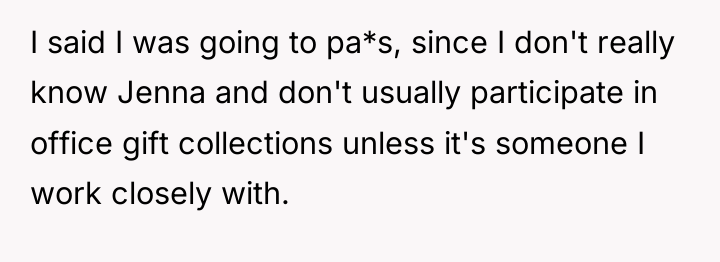 I said I was going to pa*s, since I don't...