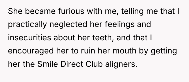 She became furious with me, telling me that I practically...