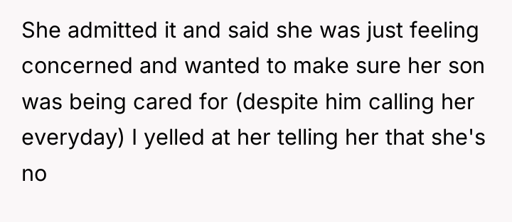 She admitted it and said she was just feeling concerned...