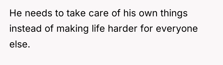 He needs to take care of his own things instead...