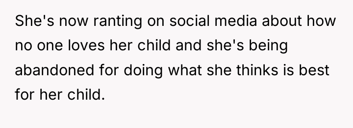 She's now ranting on social media about how no one...