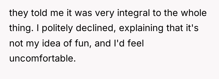they told me it was very integral to the whole...