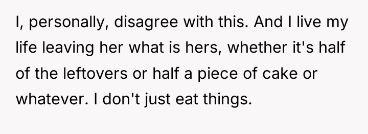 I, personally, disagree with this. And I live my life...
