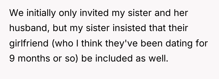 We initially only invited my sister and her husband, but...