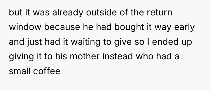 but it was already outside of the return window because...