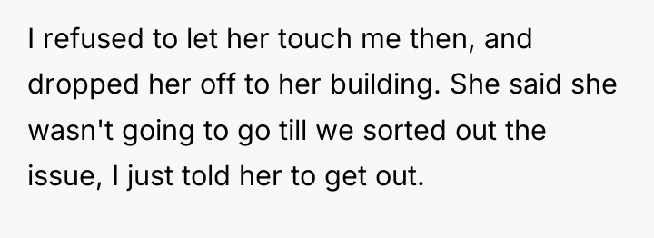 I refused to let her touch me then, and dropped...
