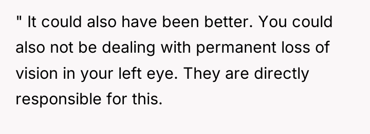 " It could also have been better. You could also...